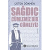 Sağdıç - Cümlemiz Bir Cümleyiz