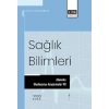 Sağlık Bilimleri Alanında Uluslararası Araştırmalar VII