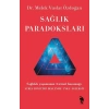 Sağlık Paradoksları