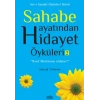 Sahabe Hayatından Hidayet Öyküleri 2