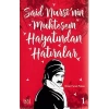 Said Nursinin Muhteşem Hayatından Hatıralar 1