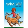Şaka Gibi