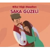 Saka Güzeli-Billur Köşk Masalları