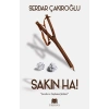 Sakın Ha!