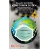 Salgın Sonrası Yeni Dünya Düzeni