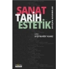 Sanat Tarih Estetik - Kesişen Denemeler