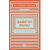 Şark’ın Ruhu
