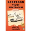 Sarpegon Tim’in Maceraları