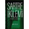 Sartre İkilemi - Entelektüel Neden Susar