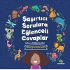 Şaşırtıcı Sorulara Eğenceli Cevaplar –Hayvanlar