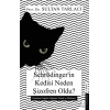 Schrödinger’in Kedisi Neden Şizofren Oldu?