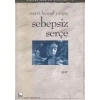 Sebepsiz Serçe