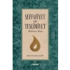 Şeffafiyet ve Teslimiyet