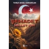 Şehadet – Millet İçin