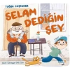 Selam Dediğin Şey