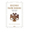 Selçuklu İslam Hukuku (Yükseliş Devri (1063-1092)