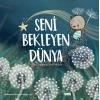 Seni Bekleyen Dünya