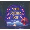 Senin Gözünde Ben