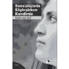 Sensizliğimle Söyleşirken Kendimle