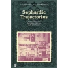 Sephardic Trajectories