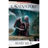 Sessiz Kılıç - Drizzt Efsanesi 11. Kitap