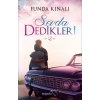 Sevda Dedikleri -2