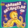 Sevimli Hayvanlar - Yaramaz Ahtapotlar