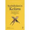 Şeyhülislam’ın Kelamı