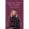 Şeytan Tüyü Var Sende