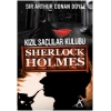 Sherlock Holmes - Kızıl Saçlılar Kulübü (Cep Boy)