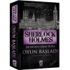 Sherlock Holmes Oyun Başladı