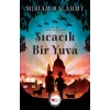 Sıcacık Bir Yuva