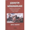 Şiddetin Görünümleri