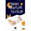 Sihirli Hikayelere Yolculuk