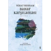 Şiirözü 1 - Bahar Karşılaşması