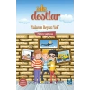Sıkı Dostlar - Yalanın Beyazı Yok