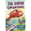 Sıkı Durun Is¸ınlanıyoruz