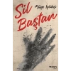 Sil Baştan