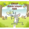 Sincap Olmak İsteyen Fare