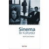 Sinema Bir Kültürdür