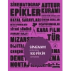 Sinemayı Değiştiren 100 Fikir