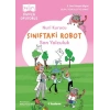 Sınıftaki Robot: Son Yolculuk
