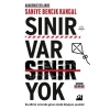 Sınır Var Sinir Yok