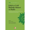 Siret - Sünnet Külliyatı 6 - Fıkıh ve Usul İlminde Sünnet ve Hadis