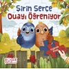 Şirin Serçe Duayı Öğreniyor - Yapbozlu Kitap 4