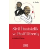 Sivil İtaatsizlik ve Pasif Direniş