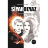 Siyah ve Beyaz