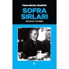 Sofra Sırları - Hatıralarla Atatürk