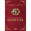 Sohbetler Tenbihül Gafilin