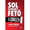 Sol Siyaset Fetö İlişkileri
